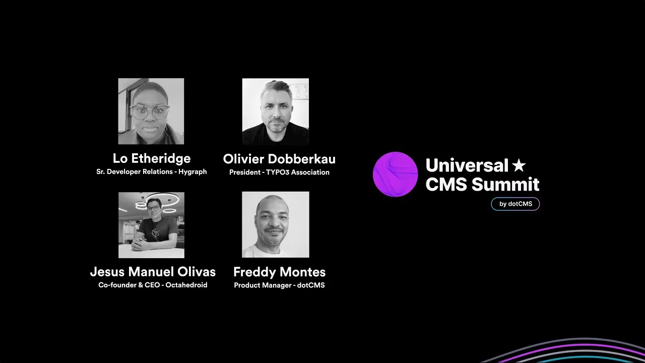 Universal CMS Summit: Developers Panel